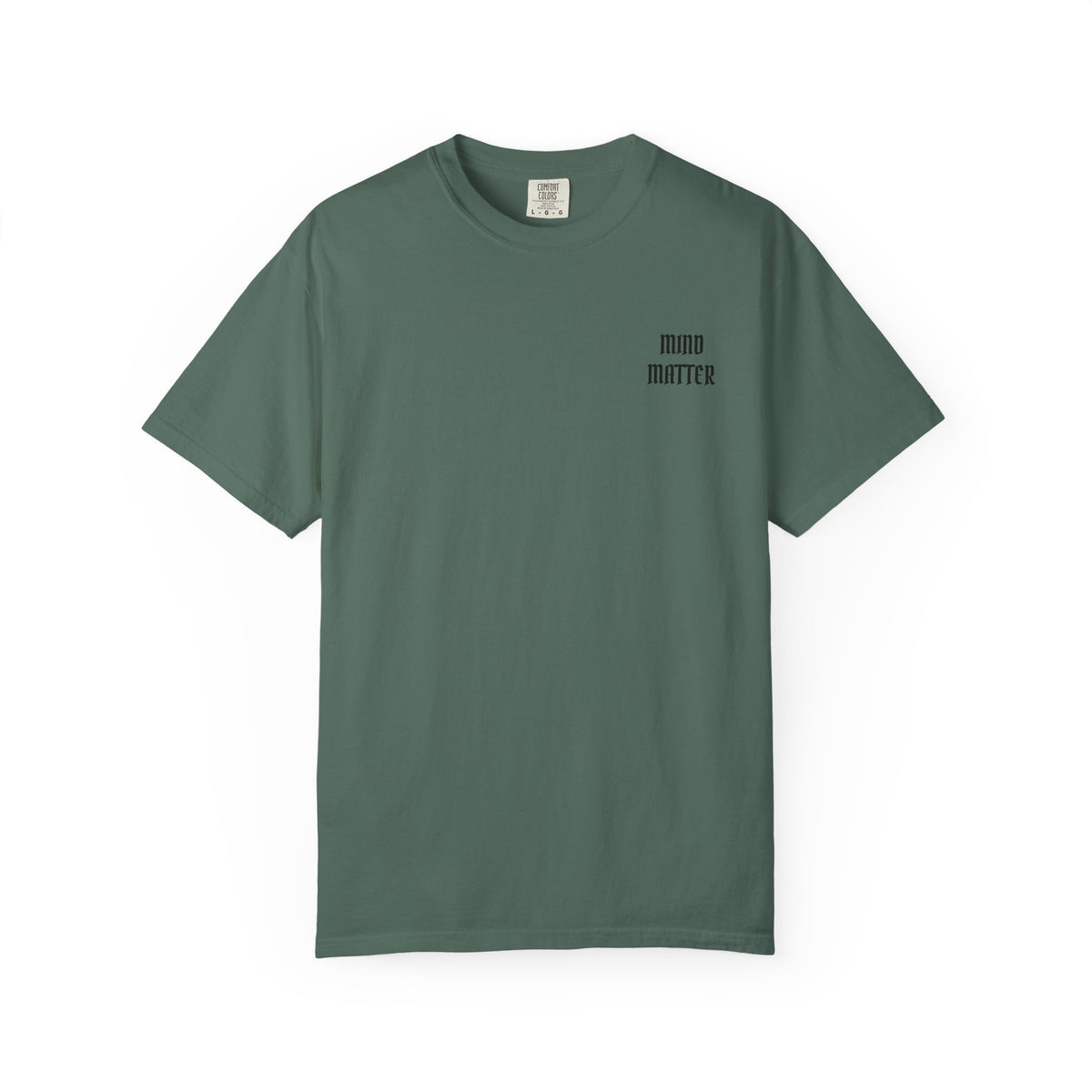 Mind Over Matter Garment-Dyed T-shirt